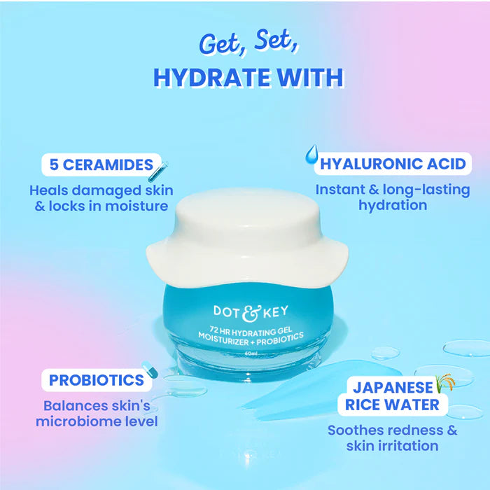 Dot & Key 72HR Hydrating Gel Moisturizer + Probiotics, 5 Ceramides & Hyaluronic - 60ml
