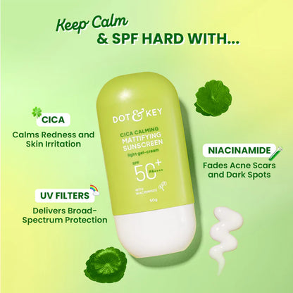 Dot & Key Cica Calming Mattifying Sunscreen SPF 50+ PA++++ - 50gm