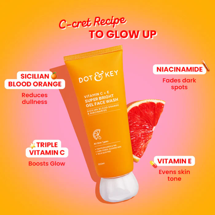 Dot & Key Vitamin C+E Super Bright Gel Face Wash, Sicilian Blood Orange & Niacinamide - 100ml